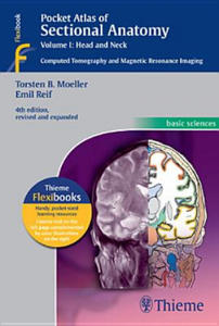 Pocket Atlas of Sectional Anatomy, Volume I: Head and Neck - 2870118796