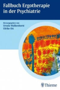 Fallbuch Ergotherapie in der Psychiatrie - 2866211166