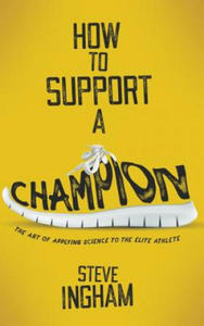 How to Support a Champion - 2861877864