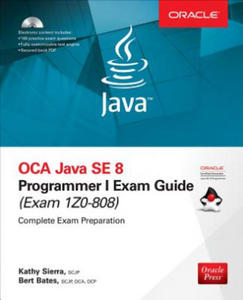 OCA Java SE 8 Programmer I Exam Guide (Exams 1Z0-808) - 2873779884