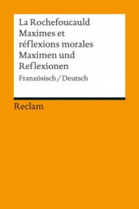 Maximes et rflexions morales / Maximen und Reflexionen. Maximen und Reflexionen - 2861933070