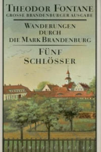 Wanderungen durch die Mark Brandenburg - Fnf Schlsser - 2877622526