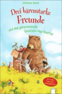 Drei brenstarke Freunde und das geheimnisvolle Quietsch-Hup-Knatter - 2877961376