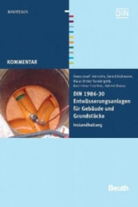 DIN 1986-30 Entwsserungsanlagen fr Gebude und Grundstcke - 2877619701