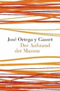 Der Aufstand der Massen - 2877175628