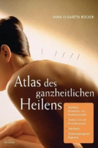 Atlas des ganzheitlichen Heilens - 2877615096