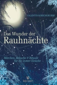 Das Wunder der Rauhnchte - 2877610417