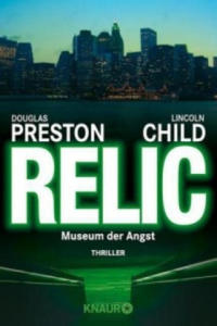 Douglas Preston,Lincoln Child,Thomas A. Merk - Relic - 2878801008