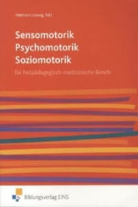 Sensomotorik - Psychomotorik - Soziomotorik - 2877957478