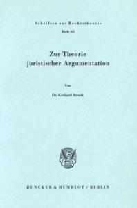 Zur Theorie juristischer Argumentation. - 2877634237