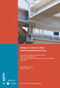 Design of Connections in Steel and Composite Structures - Eurocode 3 - Design of Steel Structures. Part 1-8 Design of Joints - 2867762063