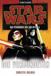 Star Wars, Das Verhngnis der Jedi-Ritter - Die Verbndeten - 2871905803