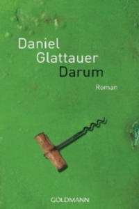 Daniel Glattauer - Darum - 2878787709