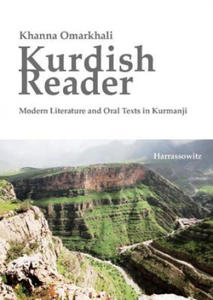 Kurdish Reader. Modern Literature and Oral Texts in Kurmanji - 2872528402