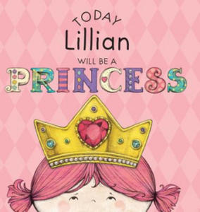 Today Lillian Will Be a Princess - 2877502644