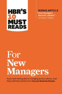 HBR's 10 Must Reads for New Managers (with bonus article "How Managers Become Leaders" by Michael D. Watkins) (HBR's 10 Must Reads) - 2866516283