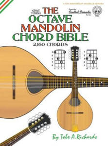 The Octave Mandolin Chord Bible: GDAE Standard Tuning 2,160 Chords - 2877646365