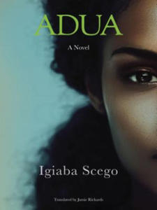 Igiaba Scego,Jamie Richards - Adua - 2875232462