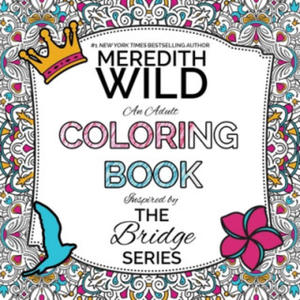 The Bridge Series Adult Coloring Book - 2875342979