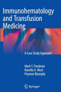 Immunohematology and Transfusion Medicine - 2867148058