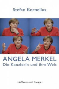 Angela Merkel - Die Kanzlerin und ihre Welt - 2826867310
