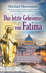 Das letzte Geheimnis von Fatima - 2877646345