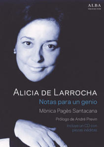 Alicia de Larrocha. Notas para un genio - 2878629054