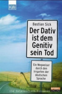 Der Dativ ist dem Genitiv sein Tod. Folge.1 - 2877287676