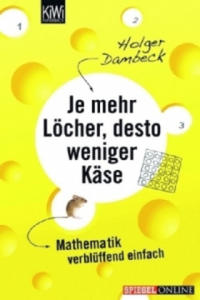 Je mehr Lcher, desto weniger Kse - 2866526687