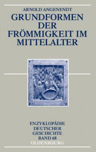Grundformen Der Frommigkeit Im Mittelalter - 2861879403