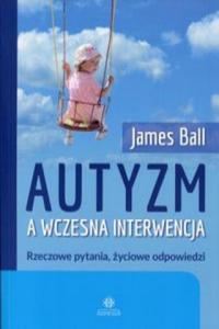 Autyzm a wczesna interwencja - 2874801737