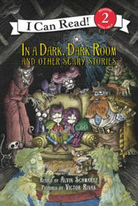 In a Dark, Dark Room and Other Scary Stories - 2876119021