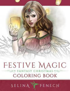 Festive Magic - Fantasy Christmas Coloring Book - 2866515895