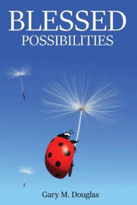 Blessed Possibilities - 2866525129