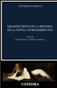 Grandes hitos de la historia de la novela euroamericana - 2877620300