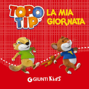 La mia giornata. Topo Tip - 2878172144