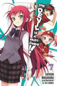 Devil Is a Part-Timer!, Vol. 7 (light novel) - 2843902002