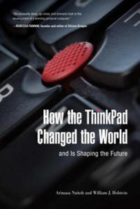 How the ThinkPad Changed the World-and Is Shaping the Future - 2877176938