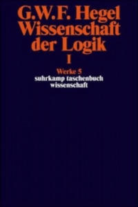 Wissenschaft der Logik. Bd.1 - 2876455203