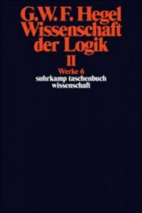 Wissenschaft der Logik. Bd.2 - 2861937671