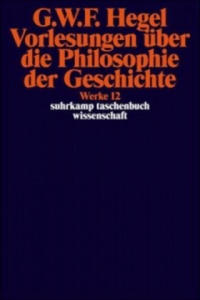 Vorlesungen ber die Philosophie der Geschichte - 2861925856