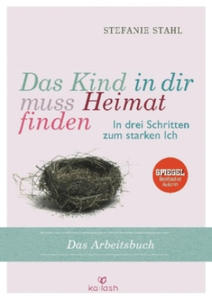 Das Kind in dir muss Heimat finden (Arbeitsbuch) - 2861864013