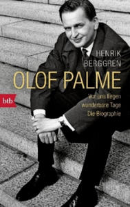 Olof Palme - Vor uns liegen wunderbare Tage - 2877625249