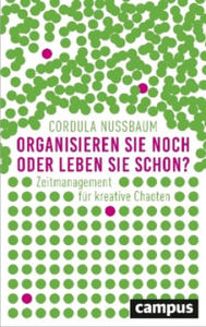 Organisieren Sie noch oder leben Sie schon? - 2868812646