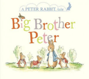 Big Brother Peter: A Peter Rabbit Tale - 2877502587