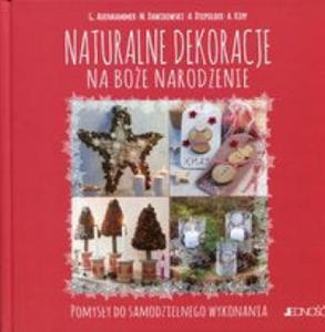 Naturalne dekoracje na Boze Narodzenie - 2865195423