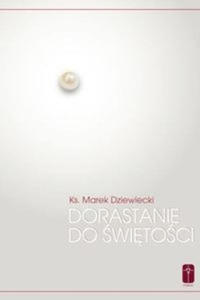 Dorastanie do swietosci - 2878623637