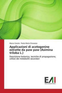 Applicazioni di acetogenine estratte da paw paw (Asimina triloba L.) - 2877615687