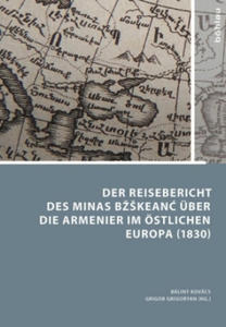 Der Reisebericht des Minas Bkeanc? uber die Armenier im oestlichen Europa (1830) - 2878311545