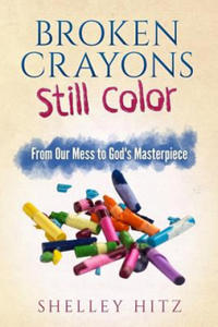 Broken Crayons Still Color - 2876030015